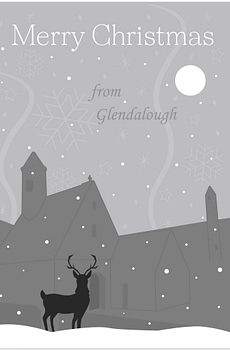 Front cover of Christmas card saying 'Merry Christmas' at the top and 'from Glendalough' at the bottom. Silhouette of Glendalough (Wicklow, Ireland) Round Tower and Church in light blue with navy background for the sky and a white moon. Faded stars and snowflake shapes in the sky too.