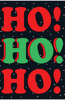 Image of front of Christmas card with Ho! Ho! Ho! in large red and green letters on the it.
